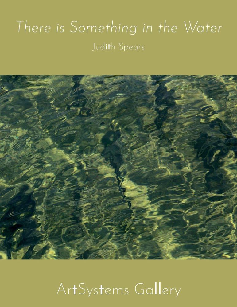 Judith Spears: There is something in the Water